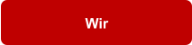 Wir